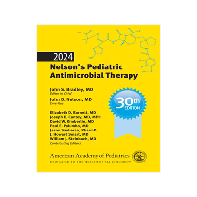 预订 2024 Nelson’s Pediatric Antimicrobial Therapy