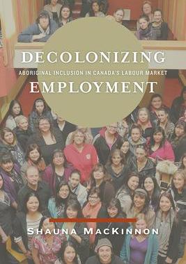 [预订]Decolonizing Employment 9780887557811