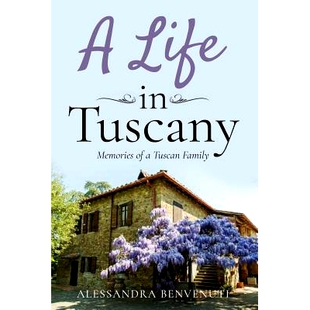 预订 A Life In Tuscany: 9780999146040