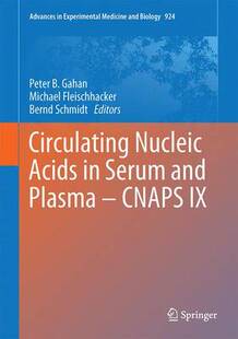 CNAPS 预订 Circulating and Serum Nucleic Plasma – Acids