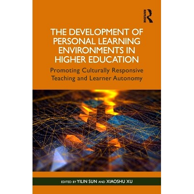 预订 The Development of Personal Learning Environments in Higher Education: Promoting Culturally Responsive Teaching and
