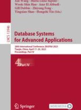 [预订]Database Systems for Advanced Applications: 28th International Conference, Dasfaa 2023, Tianjin, Chi 9783031306778