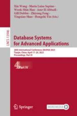 [预订]Database Systems for Advanced Applications: 28th International Conference, Dasfaa 2023, Tianjin, Chi 9783031306778