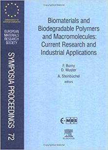 预订 Polymers Biomaterials Biodegradable Macromolecules and