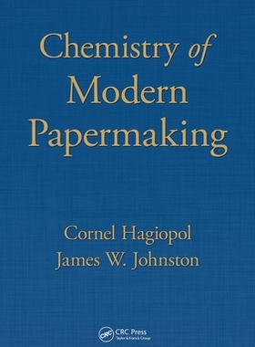 【预订】Chemistry of Modern Papermaking 9781032099262
