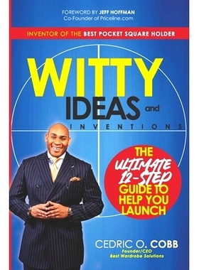 预订 Witty Ideas and Inventions: The 12 Step Ultimate Guide to Help You Launch: 9798323527120
