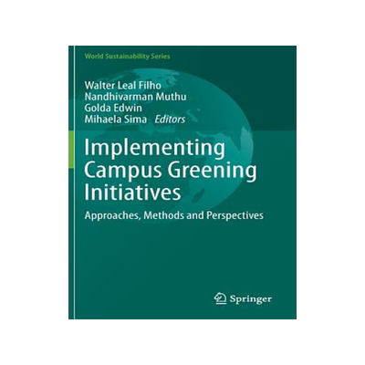 预订 Implementing Campus Greening Initiatives