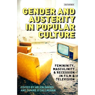 Femininity, Masculinity and Recession in
