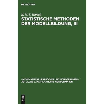 预订 Statistische Methoden der Modellbildung, III: Statistische Inferenz für Kovarianzparameter: 9783112484517