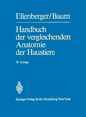 预订 Handbuch der vergleichenden Anatomie der Haustiere: 9783642808333