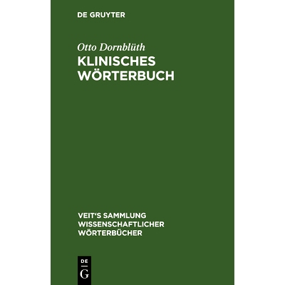 预订 Klinisches Wörterbuch: Die Kunstausdrücke der Medizin: 9783112665077