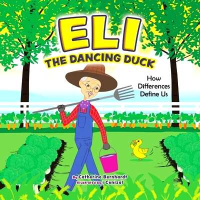 预订 Eli the Dancing Duck: How Differences Define Us: 9780228858676