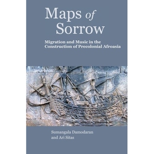 AfroAsia and Migration 预订 colonial 悲伤 Pre Sorrow Construction the 9788195055999 地图 Music Maps