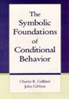 【预订】The Symbolic Foundations of Conditioned Behavior