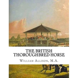 His 9781723165771 British Breeding and History Horse red Thorou The 预订