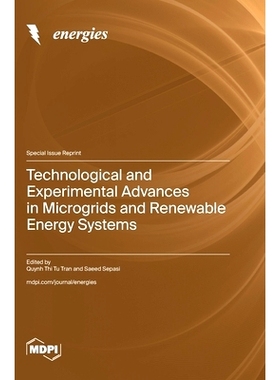 预订 Technological and Experimental Advances in Microgrids and Renewable Energy Systems: 9783725810031