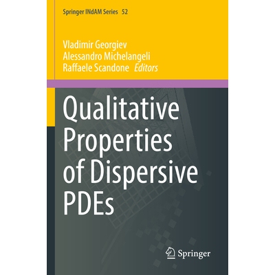 预订 Qualitative Properties of Dispersive PDEs 色散偏微分方程的定性性质 9789811964367
