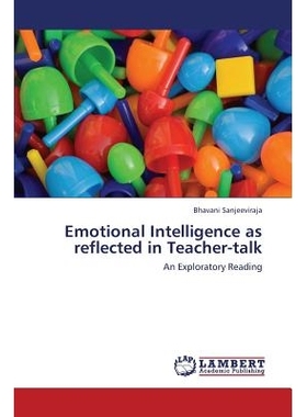 预订 Emotional Intelligence as Reflected in Teacher-Talk: 9783659407703