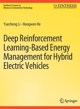 预订 Deep Reinforcement Learning-based Energy Management for Hybrid Electric Vehicles