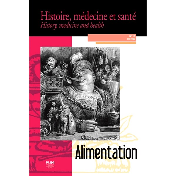 预订 Histoire, médecine et santé = History, medicine and health, n° 17. Alimentation 历史、医学和健康 = 历史、医学和