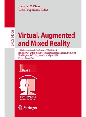 预订 Virtual, Augmented and Mixed Reality: 16th International Conference, Vamr 2024, Held as Part of the 26th Hci Intern