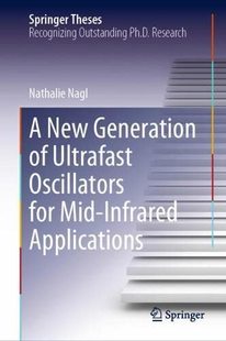 9783030897536 Ultrafast Mid for Oscillators Applications 预订 New Generation Infrared
