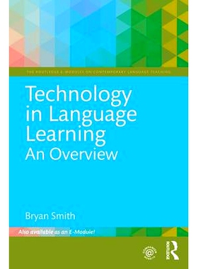 预订 Technology in Language Learning: An Overview 语言学习技术：概述: 9781138310377