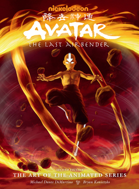 【预订】Avatar: The Last Airbender The Art of the Animated Series (Second Edition)