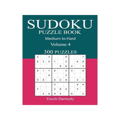 [预订]300 Medium to Hard Sudoku Puzzle Book: Volume 4 9781541035454