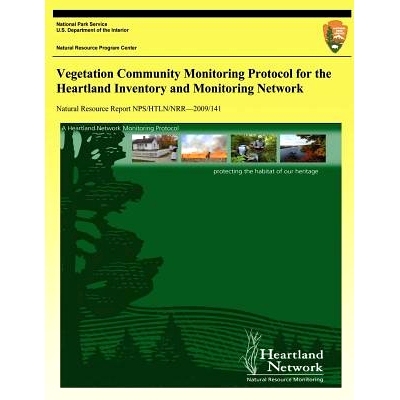 预订 Vegetation Community Monitoring Protocol for the Heartland Inventory and Monitoring Network: 9781492805144