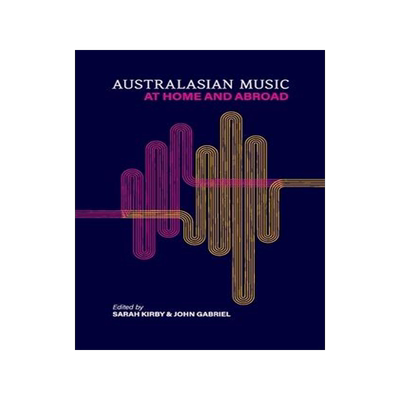[预订]Australasian Music, at Home and Abroad 9781922952233