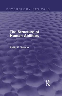 【预订】The Structure of Human Abilities (Psychology Revivals)