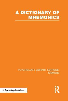 【预订】A Dictionary of Mnemonics (PLE: Memory)