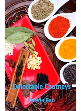 预订 Delectable Chutneys: 9781478142621