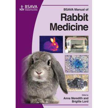 【预订】Bsava Manual Of Rabbit Medicine