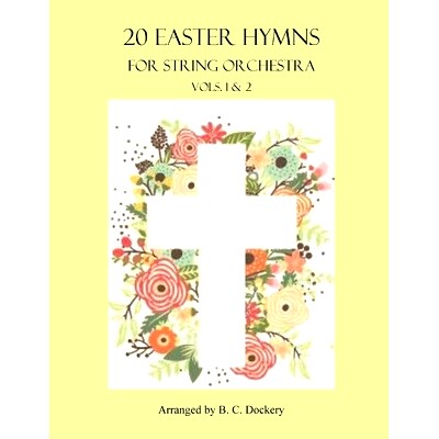 预订 20 Easter Hymns for String Orchestra: Vols. 1 & 2: 9798323781676