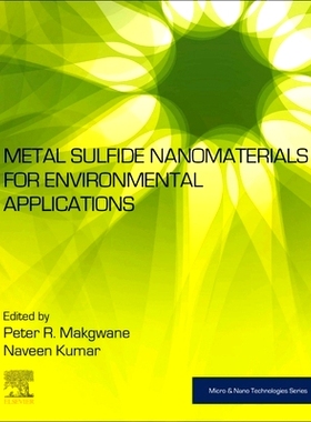 预订 Metal Sulfide Nanomaterials for Environmental Applications: 9780443134647