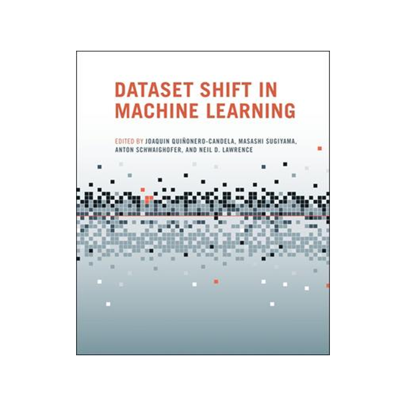 [预订]Dataset Shift in Machine Learning 9780262545877