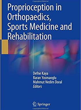 【预售】Proprioception in Orthopaedics, Spor...
