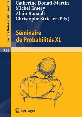 【预订】Séminaire de Probabilités XL
