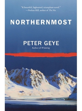 预订 Northernmost: A Novel *北端: 9780525565352