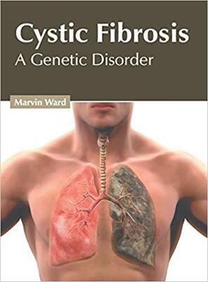 【预售】Cystic Fibrosis: A Genetic Disorder