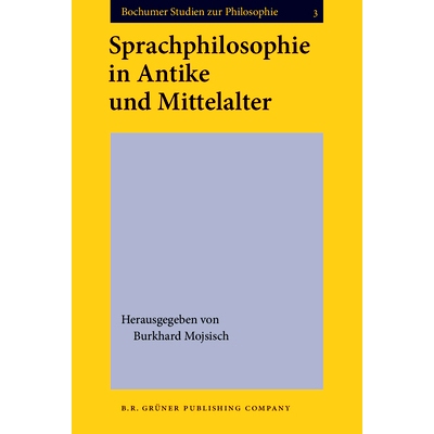 预订 Sprachphilosophie in Antike Und Mittelalter: 9789060322338