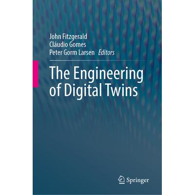 预订 The Engineering of Digital Twins数字双胞胎工程9783031667183