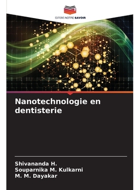 预订 Nanotechnologie en dentisterie: 9786209316739