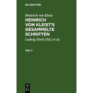 Kleist Hkgs Gesammelte T.3 9783111292656 Schriften 预订