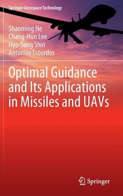 【预订】Optimal Guidance and Its Applications in Missiles and UAVs