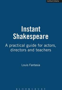 【预订】Instant Shakespeare:A practical guide for actors, directors and teachers