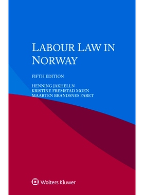 预订 Labour Law in Norway, 5th edition 挪威劳动法（第5版）: 9789403516745