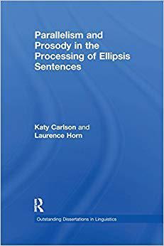 【预售】Parallelism and Prosody in the Processing of Ellipsis Sentences